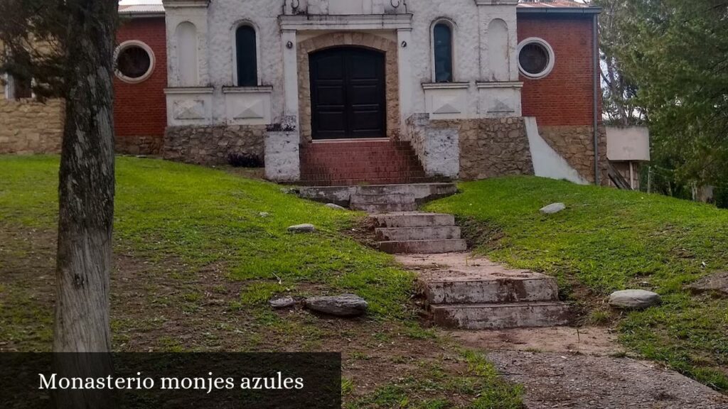 Monasterio Monjes Azules - Villa Padre Monti (Tucumán)