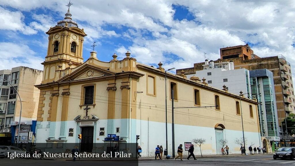 Iglesia de Nuestra Señora del Pilar - Córdoba (Provincia de Córdoba)