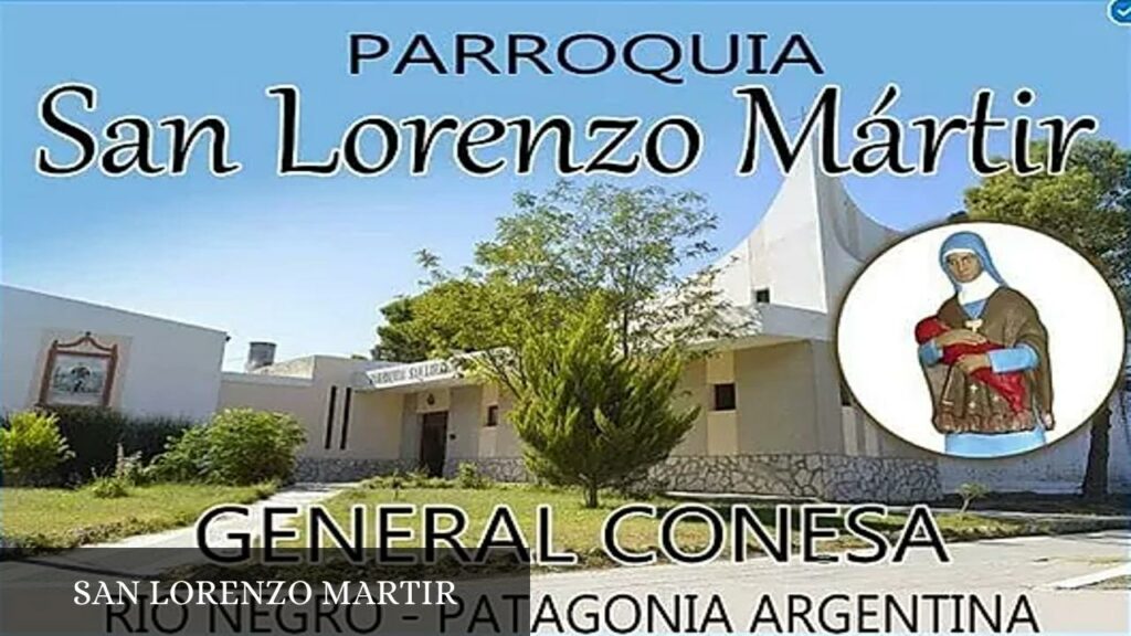 San Lorenzo Martir - General Conesa (Río Negro)