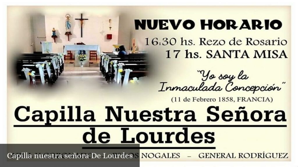 Capilla Nuestra Señora de Lourdes - General Rodríguez (Provincia de Buenos Aires)