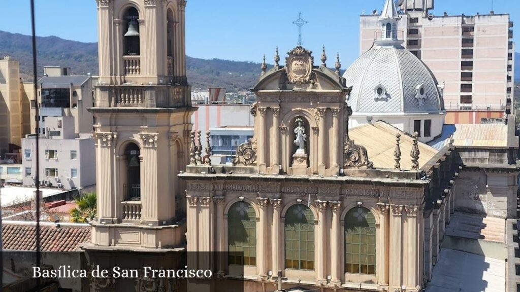 Basílica San Francisco - San Salvador de Jujuy (Jujuy)