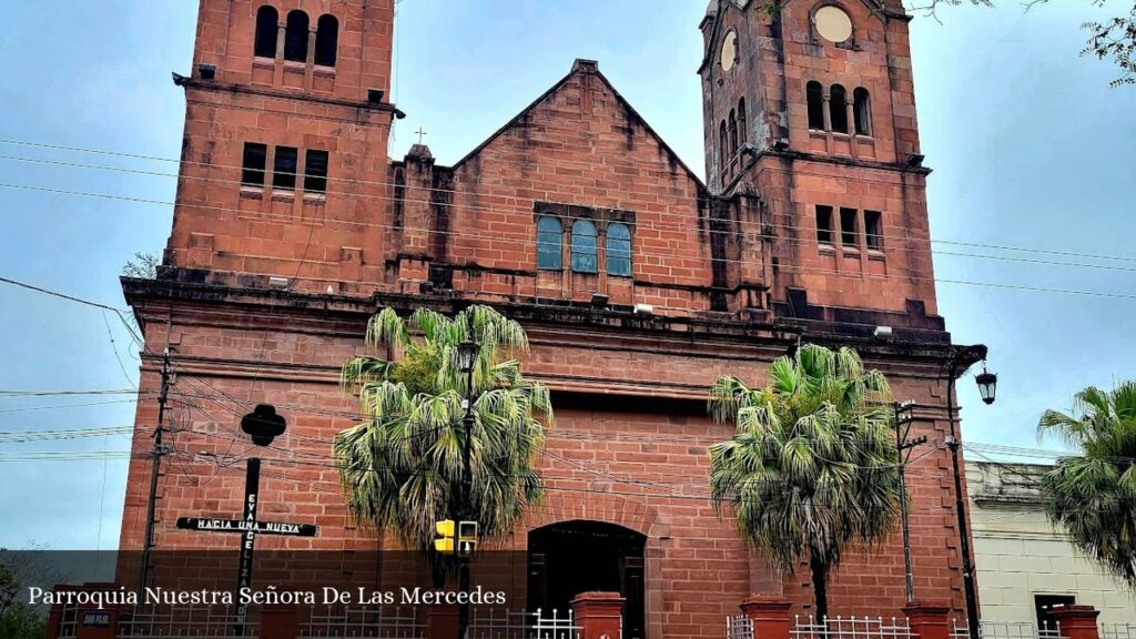 Parroquia Nuestra Señora de Las Mercedes - Mercedes (Provincia de Corrientes)