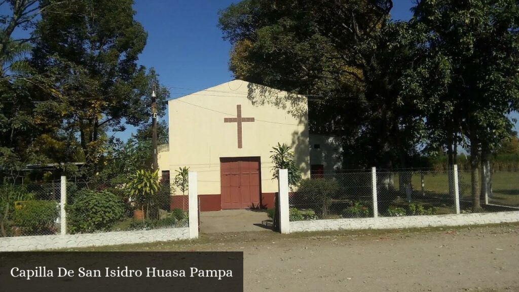 Capilla de San Isidro Huasa Pampa - Monteros (Tucumán)