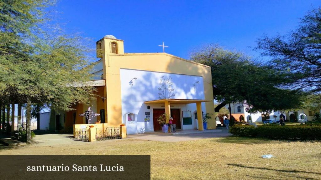 Santuario Santa Lucia - Santiago del Estero (Provincia de Santiago del Estero)