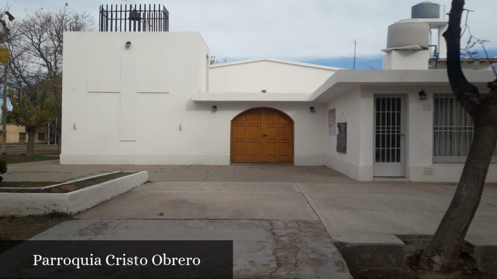 Parroquia Cristo Obrero - Rivadavia (Provincia de Mendoza)