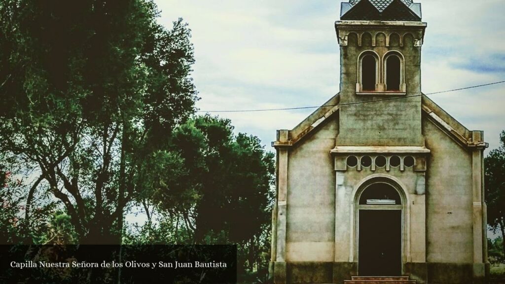Capilla Nuestra Señora de Los Olivos y San Juan Bautista - Rivadavia (Provincia de Mendoza)