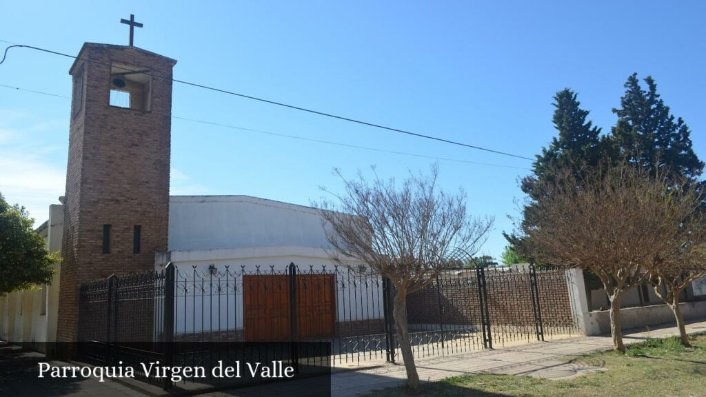 Parroquia Virgen del Valle - Dean Funes (Provincia de Córdoba)