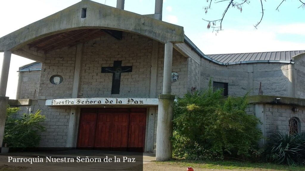 Parroquia Nuestra Señora de la Paz - Florencio Varela (Provincia de Buenos Aires)