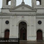 Basílica Nuestra Señora de Los Dolores