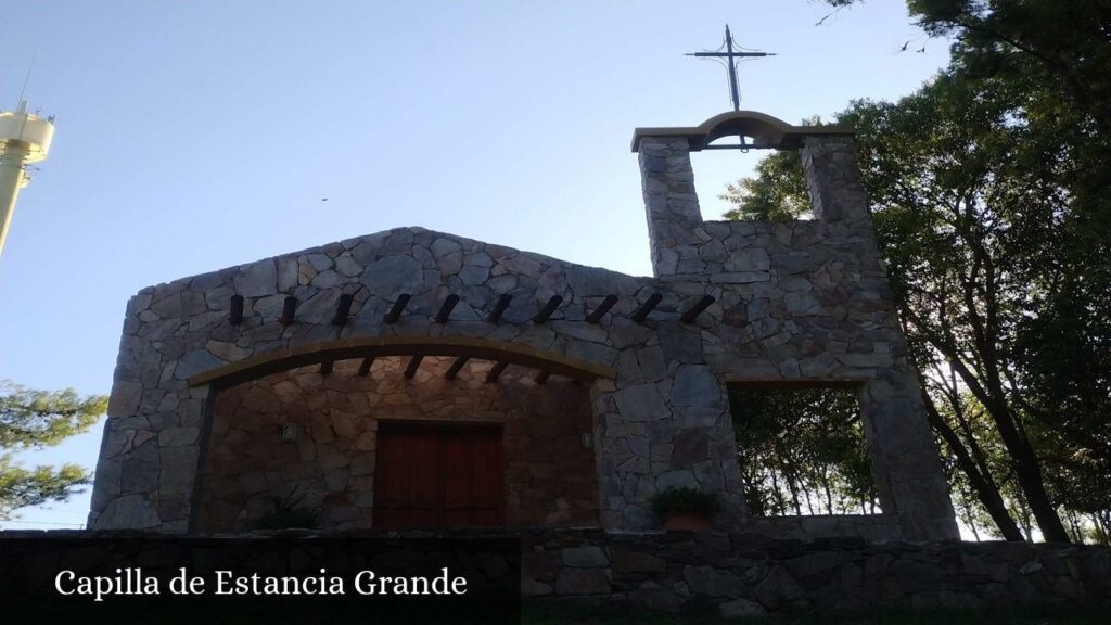 Capilla de Estancia Grande - San Luis (Provincia de San Luis)