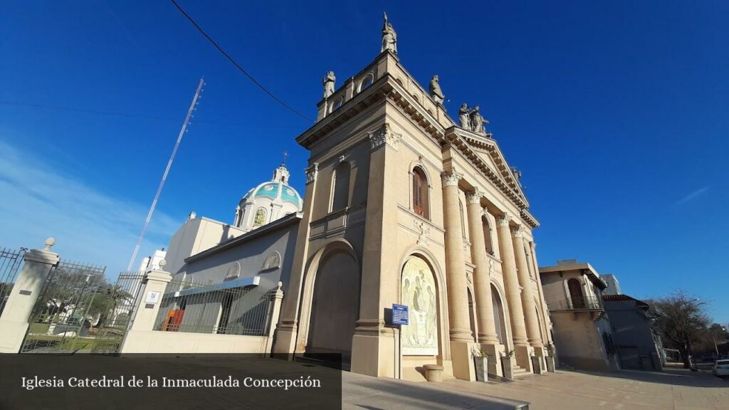 Iglesia Catedral de la Inmaculada Concepción - Villa María (Provincia de Córdoba)