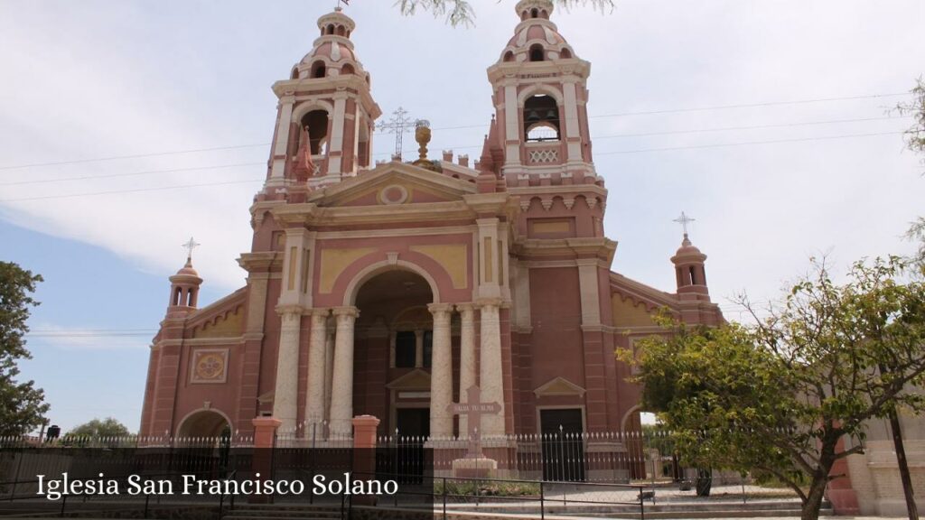 Iglesia San Francisco Solano - San Francisco del Chañar (Provincia de Córdoba)